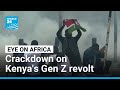 Gen Z protests erupt again in Kenya over police brutality, poor governance • FRANCE 24 English