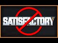 6 things we're NEVER adding to Satisfactory
