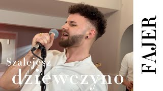 FAJER Music Band - Szalejesz 💃 BACIARY COVER 2024🔥