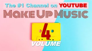 Makeup Instrumental Music | Makeup Music Volume 4