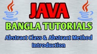 JAVA Bangla Tutorials 35 - JAVA Abstract Class & Abstract Method Introduction