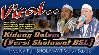 Full Album Kidung Dalem//Sasak Tulen//Bikers sholawat Lombok