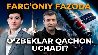 FARG'ONIY FAZODA. O'ZBEKLAR QACHON UCHADI?