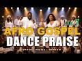 Afro Gospel Praise Songs Playlist 2026 Vol. 7