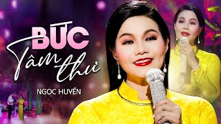 Ngọc Huyền - Bức Tâm Thư | Official Music Video