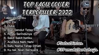 Pecah Seribu- ilu ini, Lagu Terpopuler 2022 - Salsa Bintan