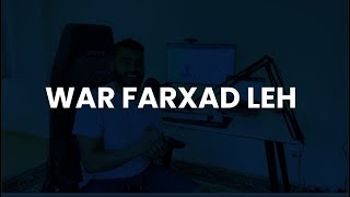 War Farxad Leh | Waa Kuma 2-da Qof Mentorship Free Ku Heli Doonta ?