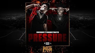 DeniWhoop ft. KingMostWanted - Pressure [Prod. By Melodixx] [New 2019]