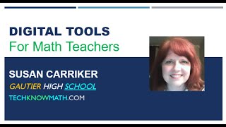 Digital Tools for Math Teachers - Extended Version!