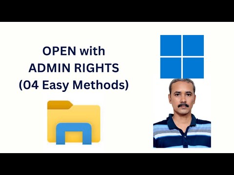 How to launch Windows 11 File Explorer with administrator rights (04 easy methods)?