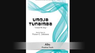 Umoja Tunaimba Alto Practice Track