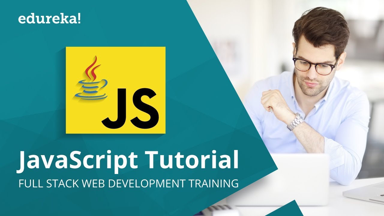 JavaScript Tutorial For Beginners | JavaScript Programming Tutorial ...