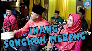 INANG SONGKOK MERENG cover by ROJER KAJOL ft ORKES MELAYU ROJER (OMR).