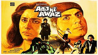 Aaj Ki Awaaz 1984 Full Movie Facts & Details | Cast of Aaj Ki Awaaz 1984 Raj Babbar,Smita@Nexa Films