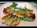 The Best Potato Cakes ~Leftover Mashed Potatoes Recipe The Best Potato Cakes ~Leftover Mashed Potatoes Recipe
