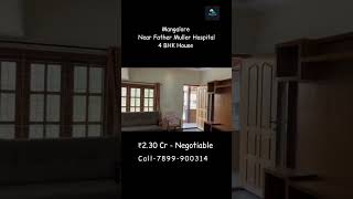 4 BHK House For Sale | Mangalore | Karnataka Near father muller hospital, residential area