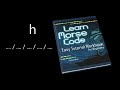 Morse Code Tutorial - H