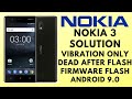 Nokia 3 Firmware (9.0) Flashing With SP Flash Tool _100%