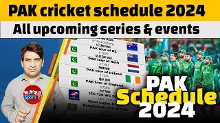 Pakistan’s all next cricket series’ schedule | Pakistan cricket schedule 2024