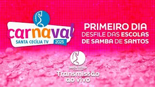 Desfile das Escolas de Samba do Carnaval de Santos 2025 - primeira noite - 21/02/25