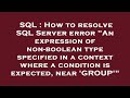 SQL : How to resolve SQL Server error 