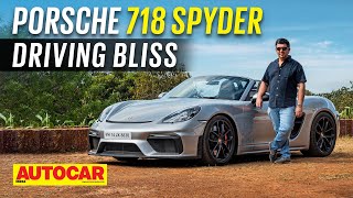 Porsche 718 Spyder review - Driving bliss! | Autocar India