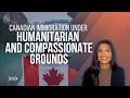 Canada PR Under Humanitarian and Compassionate Grounds