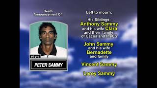 Peter Sammy ~ Long Obituary