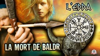 Religion Viking : La Mort de Baldr - L'EDDA #1 - Mythologie Nordique