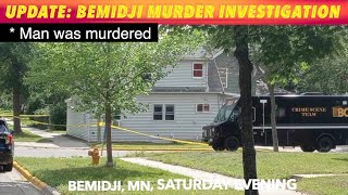 EXCLUSIVE VIDEO UPDATE: Bemidji Crime Scene Investigation Was MURDER
