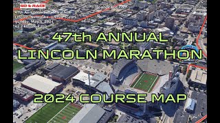 47th Annual Lincoln Marathon (2024): fly over the marathon course! Video of the race path.