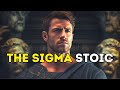 The Sigma Stoic Mindset