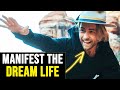 The 4 Step Method I Used To Manifest My DREAM LIFE