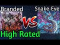 Branded Despia Vs Snake-Eye High Rated DB Yu-Gi-Oh!