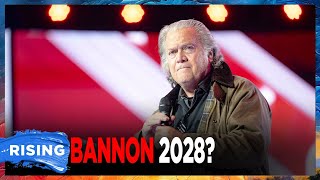 Steve Bannon PLOTTING 2028 Presidential Run?! AXIOS | RISING