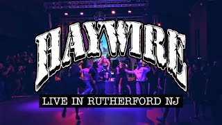 Haywire - Live in Rutherford NJ - Oct. 11, 2024