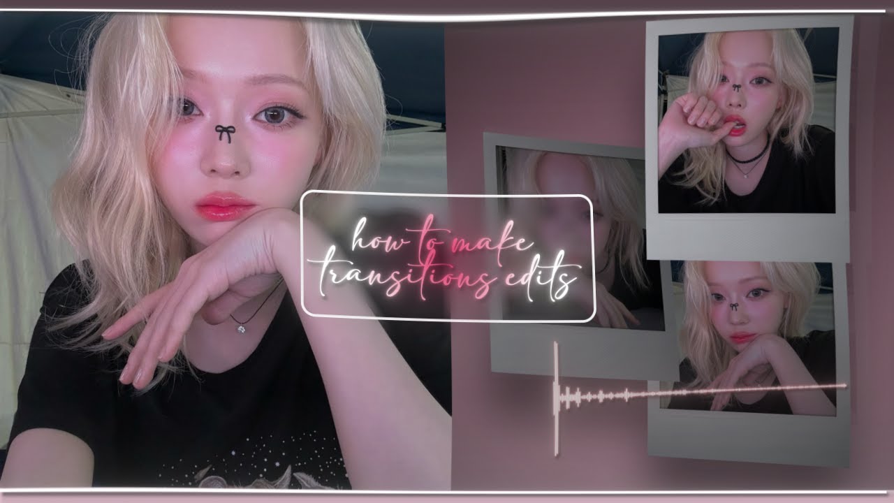 How To Make A Transition Edit Youtube