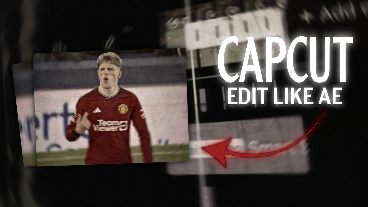 Capcut Edit Like Ae Tiktok Trend Youtube