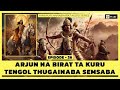 manipuri mahabharat series arjun na birat ta kuru tengol thugainaba semsaba episode 27