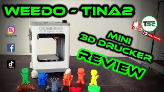 Weedo Tina2 - Mini 3D Drucker - Review / Vorstellung