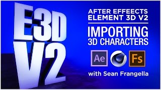 Element 3D V2 Tutorial - Import OBJ Sequences from Cinema 4D into E3D - Sean Frangella