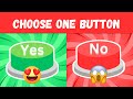 Choose One Button! Yes or No Challenge 🟢🔴 Quiz Games Jr