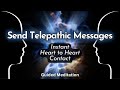 ✨ INSTANT COMMUNICATION ✨  Send & Receive Telepathic Messages