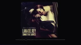 Lana Del Rey - Summertime Sadness (Just A Lad Remix)