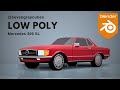 HOW TO model LOW POLY 3D car in Blender ❗️Mercedes SL Coupe 1972