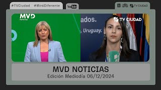 MVD Noticias - Edición Mediodía 06/12/2024