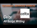 Celtx AV Script Basics