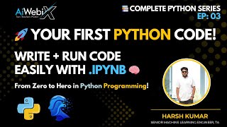 EP 03 | Write Your First Python Program | Hello World & Print Function Explained