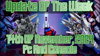 Gundam Battle Operation 2 | Update for November 14th, 2024