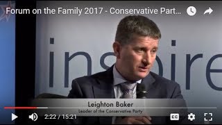 Forum on the Family 2017 - Conservative Party leader Leighton Baker
